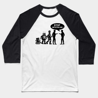 Robot evolution Baseball T-Shirt